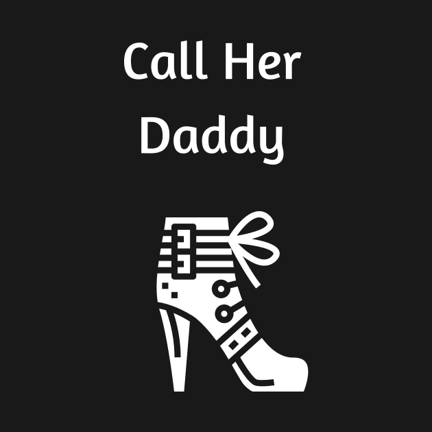 Call Her Daddy (BDSM Reference) by Forever December