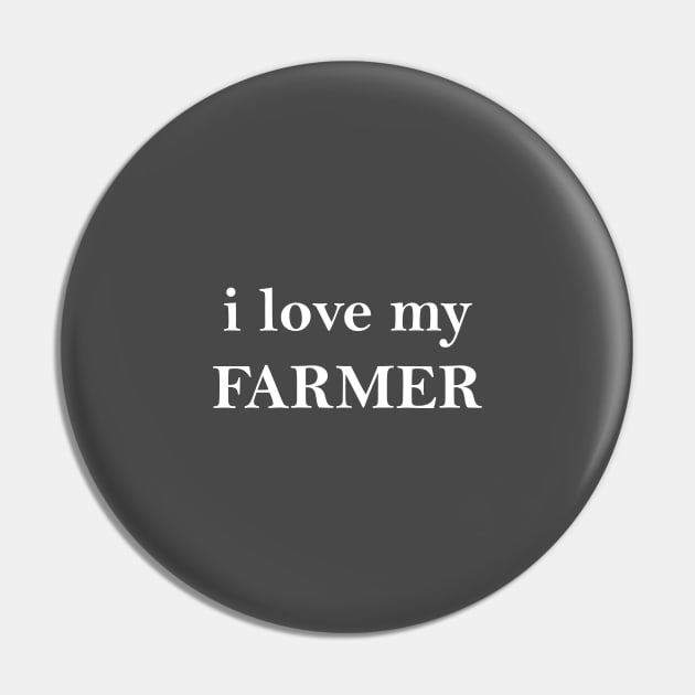 I Love my Farmer Pin by Souna's Store