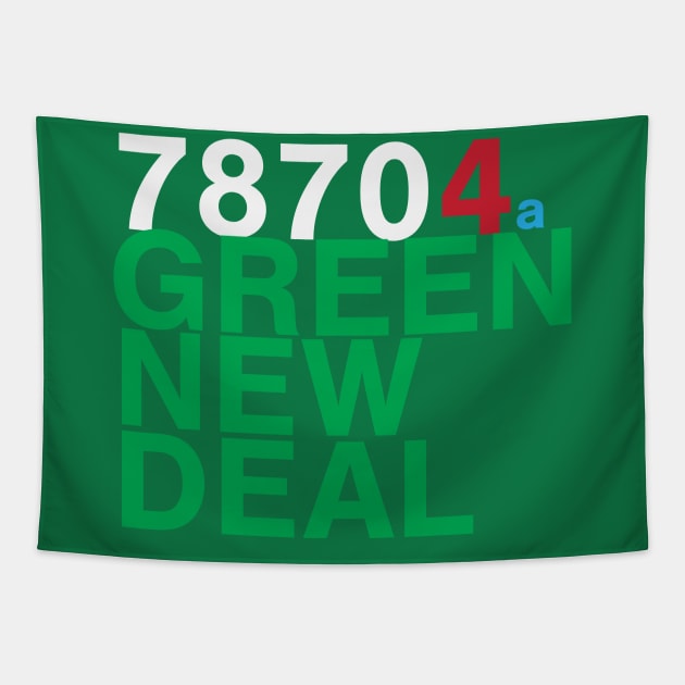 78704 for a Green New Deal - Austin Tapestry by willpate