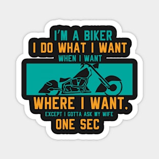 BIKER: I'm A Biker Magnet