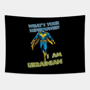 What's your superpower? i'm Ukrainian Tapestry