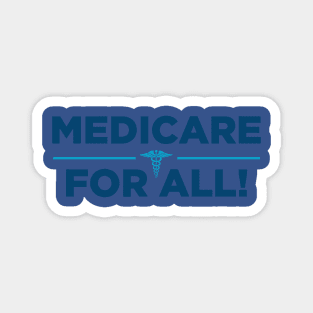 Medicare For All 1 Magnet