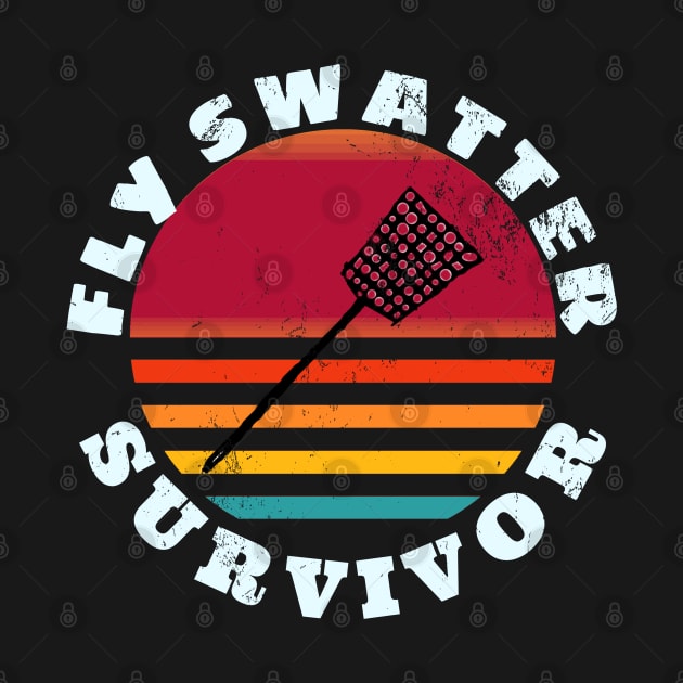 Retro Fly Swatter Survivor by F&L Design Co.