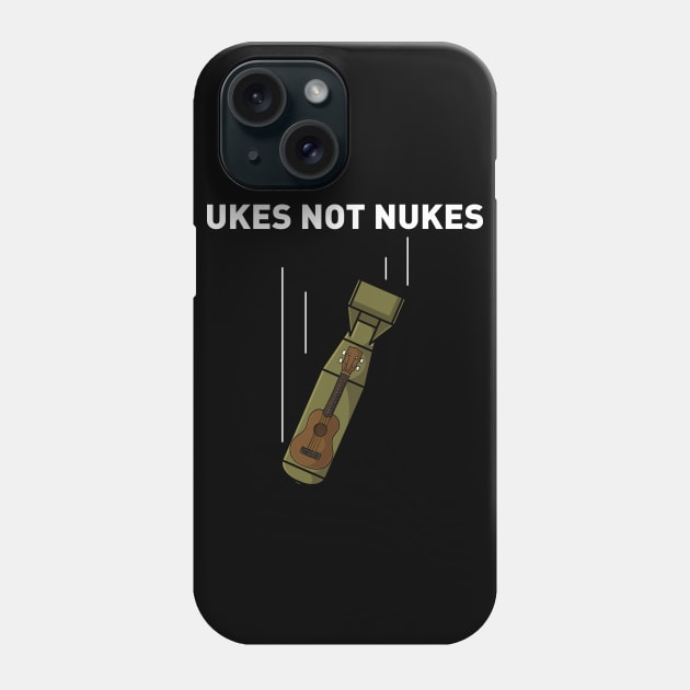 Ukes Not Nukes Phone Case by maxdax