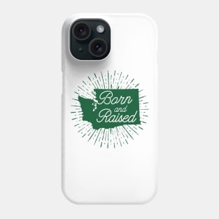 Washington Born and Raised Phone Case