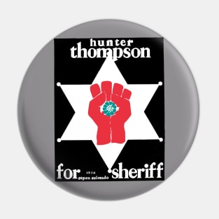 Thompson for Sheriff Pin