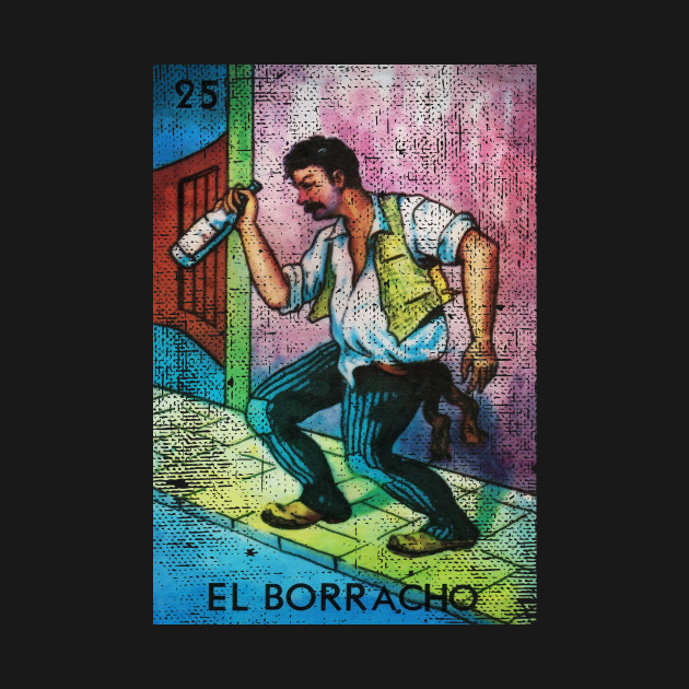 el borracho mexican loteria