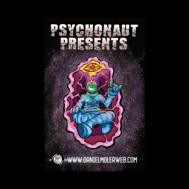 Psychonaut Presents Volume 1 by Daniel Moler