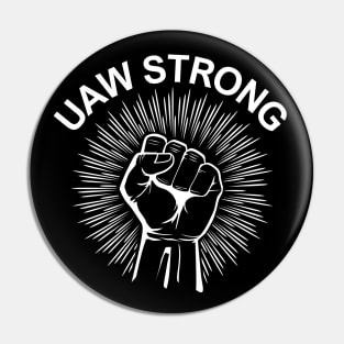 UAW Strong Pin