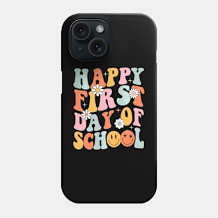 Happy First Day Of School Teachers Kids Back To School Phone Case