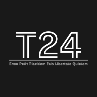 T24 - Ense Petit Placidam Sub Libertate Quietem - TrO - Inverted T-Shirt