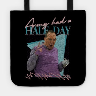 Army had a Half Day - Retro Tote