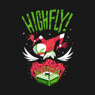 Highfly! T-Shirt