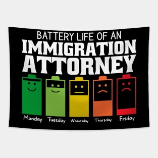 Battery Life Of An Immigration Attorney Tapestry