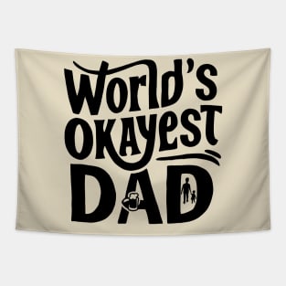World's Okeyest Dad Tapestry