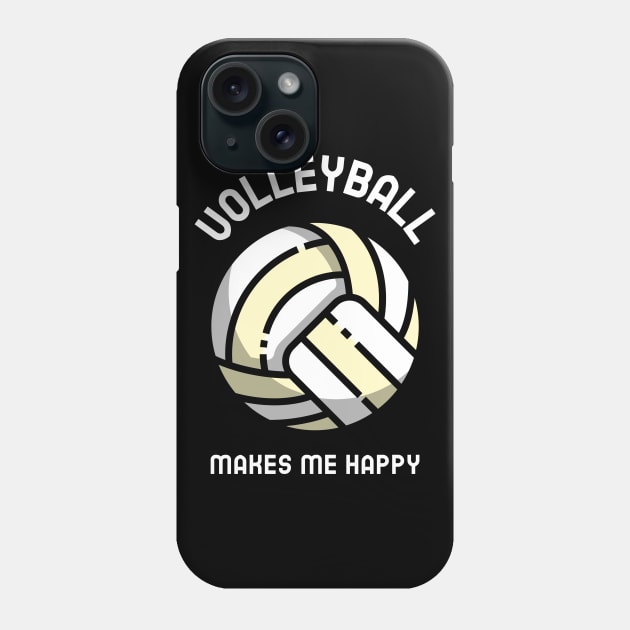 Volleyball makes me Happy Phone Case by FromBerlinGift