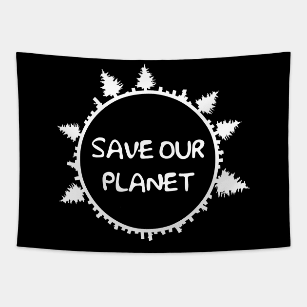 SAVE OUR PLANET Tapestry by VizRad