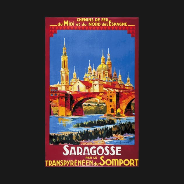 Saragosse (Zaragoza) Spain - Vintage French Railroad Travel Poster by Naves