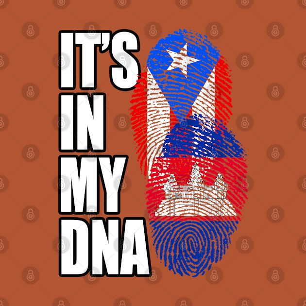 Cambodian And Puerto Rican Mix DNA Flag Heritage Gift by Just Rep It!!