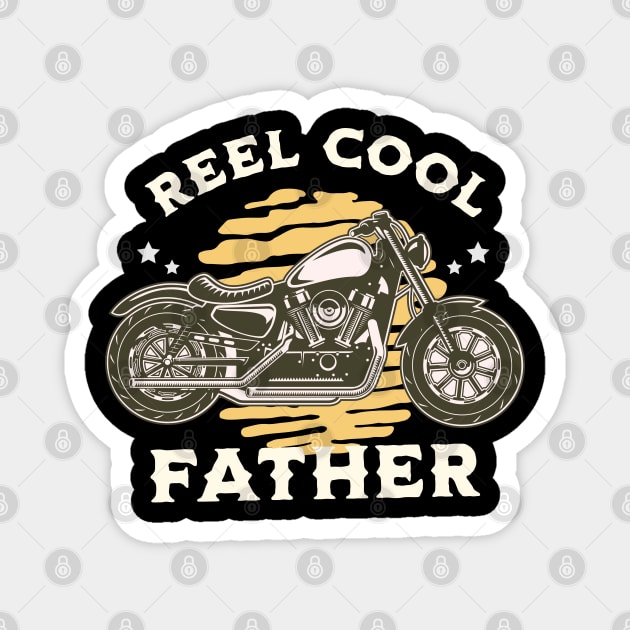 Reel Cool Father Bike Rider, Husband, Dad, Daddy, Papa Magnet by Kouka25