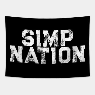 SIMP NATION - Funny Simp Fesign tikotk Twitch Tapestry