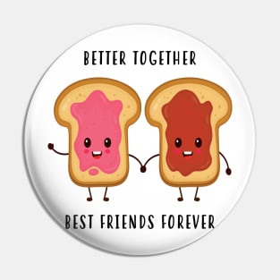 Better Together Best Friends Forever Pin