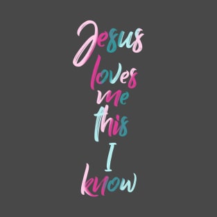 Jesus Loves Me T-Shirt