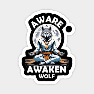 Aware and Awaken Wolf Magnet