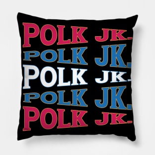 TEXT ART USA JK POLK Pillow