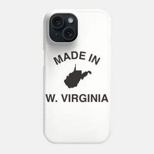 Made in West Virginia Phone Case