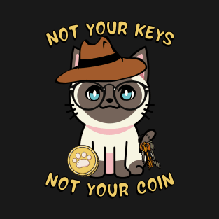 Not your keys not your coin - Siamese cat T-Shirt