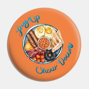 Fry Up and Chow Down Pin