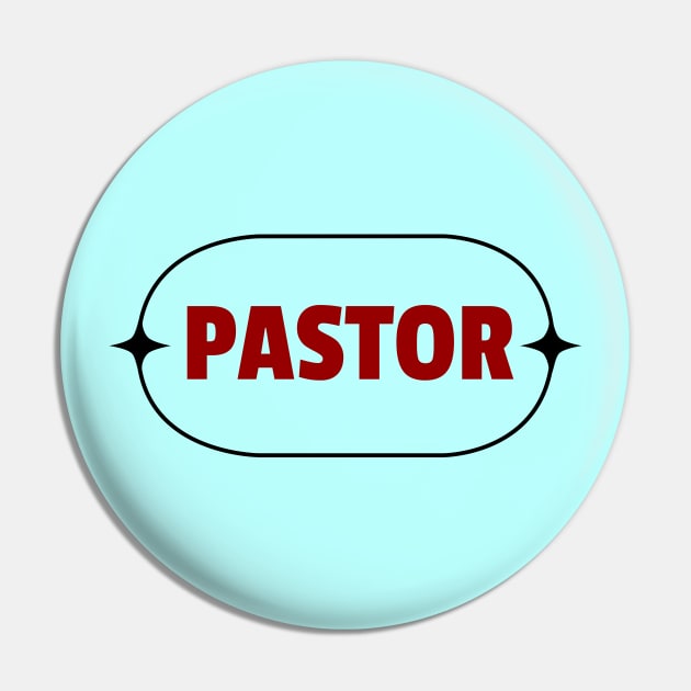 Pastor | Christian Pin by All Things Gospel