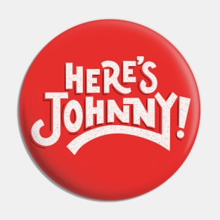 Here`s Johnny Pin