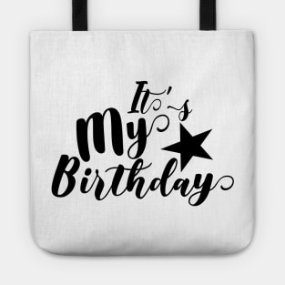 Its My Birthday Tote