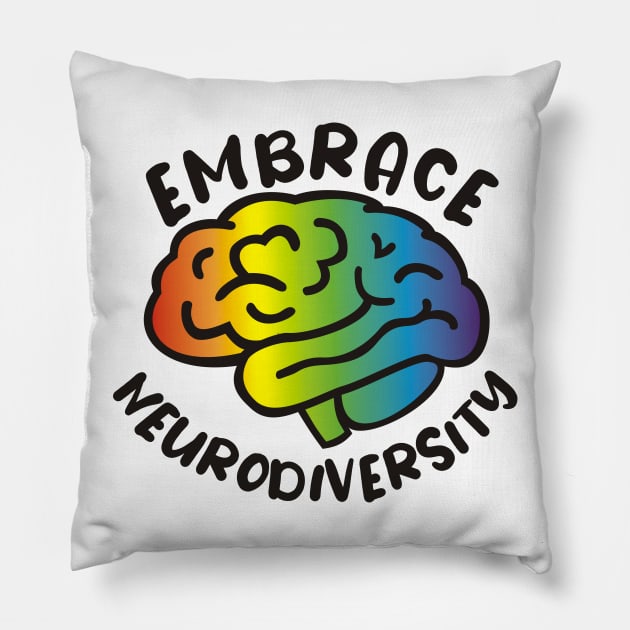 Embrace Neurodiversity Pillow by ForTheFuture