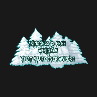 Christmas quote T-Shirt