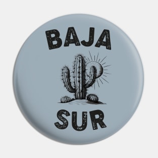 Baja Sur Mexico Pin