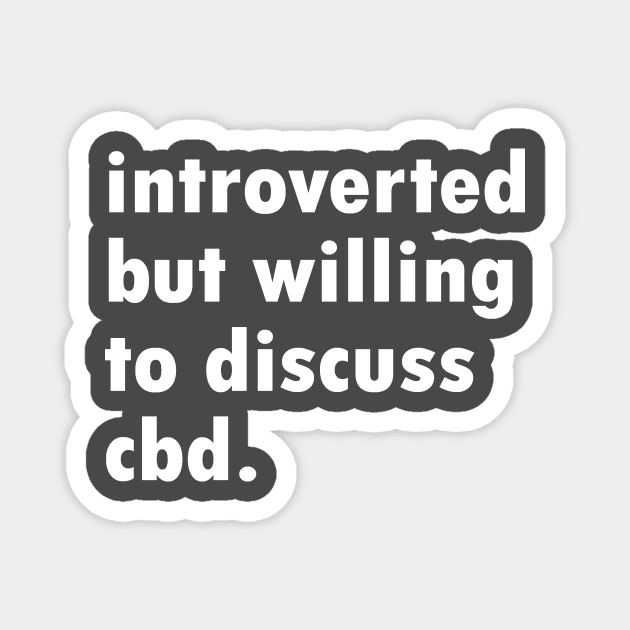 Introverted CBD Magnet by NovaOven