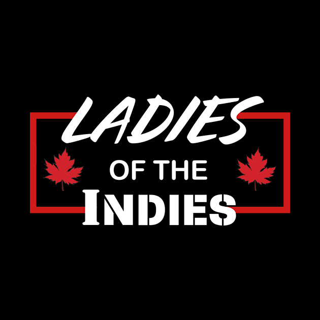 Ladies of the Indies V1 Canada Edition by Austinluff