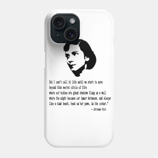 Adrienne Rich Quote Phone Case