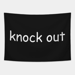 Knock Out Tapestry