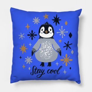 Stay Cool Funny Happy Penguin Quote - Animal Lover Pillow