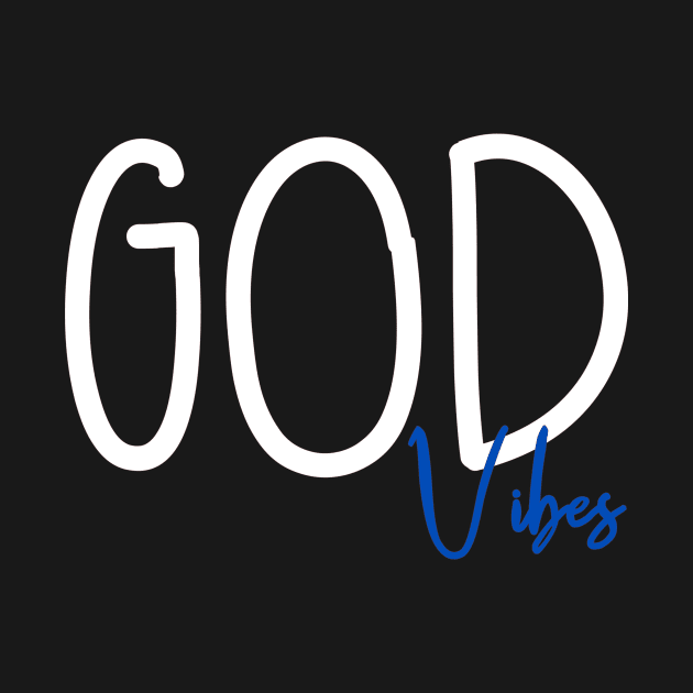 God Vibes by Cargoprints