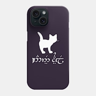 I'm A Cat (Quenya) Phone Case