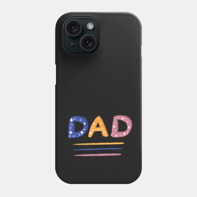 Colorful Dad hand-drawn Lettering on Blue Phone Case by OneLook