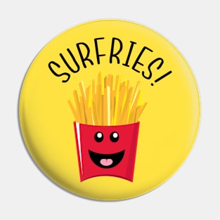 Surfries! Pin