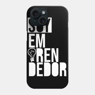 Soy emprendedor  I am an entrepreneur Phone Case