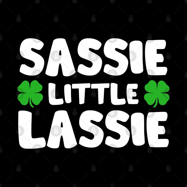 Sassie Little Lassie St Patrick's Day Shamrock by Welsh Jay