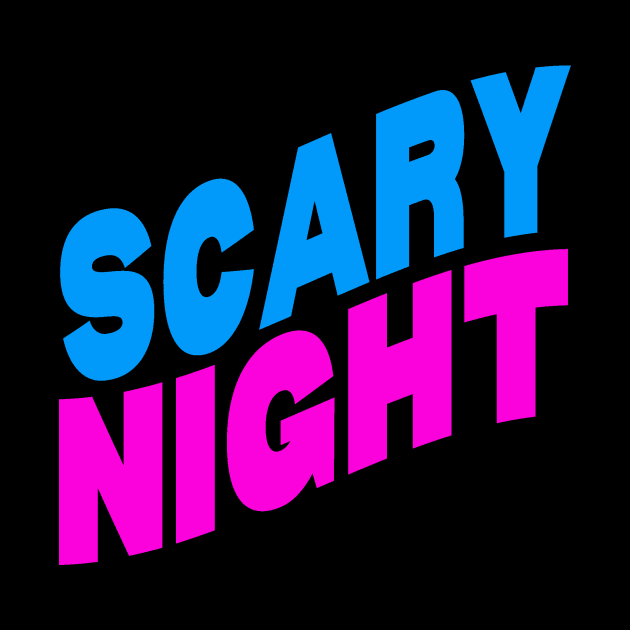 Scary night by Evergreen Tee